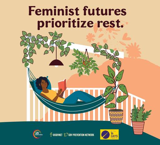 Feminist Futures Prioritise Rest