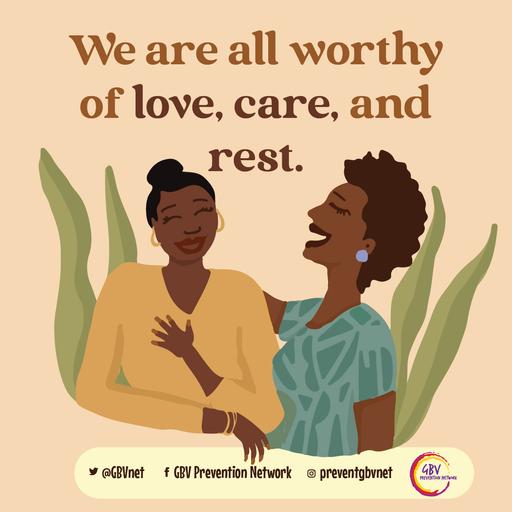 We are all worthy of love & rest