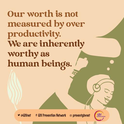 Our worth is not defined by productivity